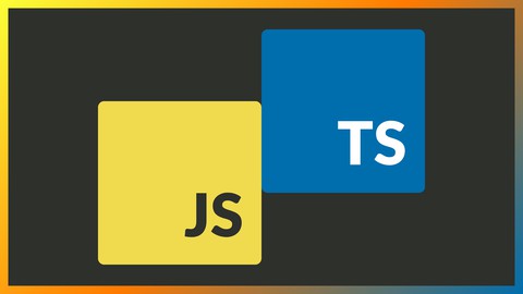 JavaScript and TypeScript for Complete Beginners