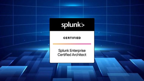 Splunk Enterprise Certified Architect SPLK-2002 Test 2024