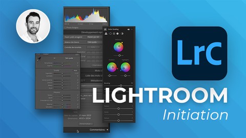 Lightroom | Initiation | Retouchez vos Photos comme un pro