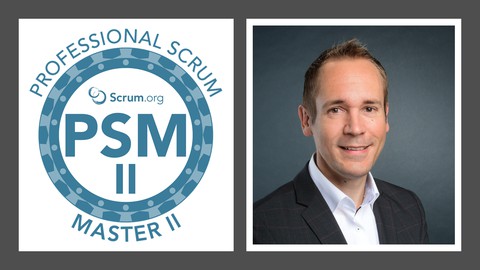 Professional Scrum Master (PSM II)  - Prüfungsvorbereitung