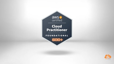 Ultimate AWS Cloud Practitioner Practice Exam 2024 | 600+ Q