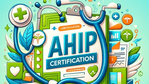 AHIP Certification - Exam Practice Tests