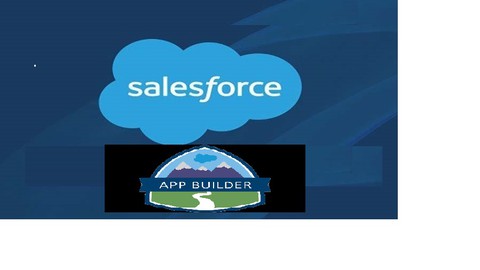 Salesforce Certified Platform App Builder.