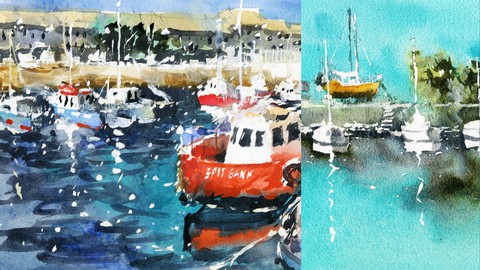 Loose Watercolor Essentials: Painting Boats and Water