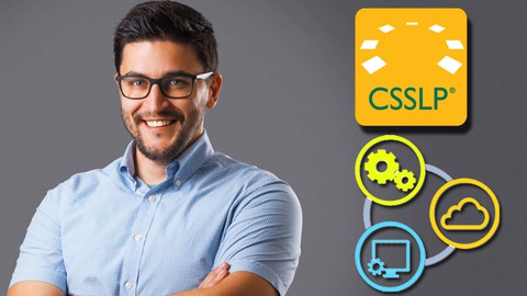 CSSLP 101 : Certified Secure Software Lifecycle Professional