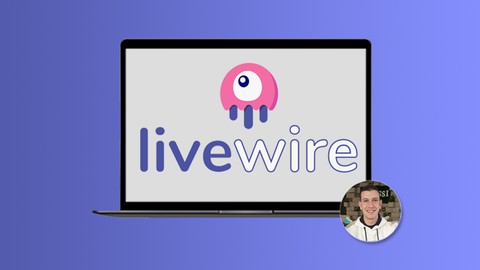 The Complete Livewire Course 2024: From Zero to hero!