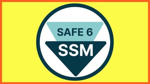 SAFE Scrum Master 6.0 - Certificação SAFE 6 Scrum Master SSM
