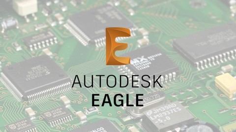 The Complete Course of PCB Design using Autodesk Eagle 2024