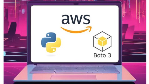Master AWS with Python and Boto3
