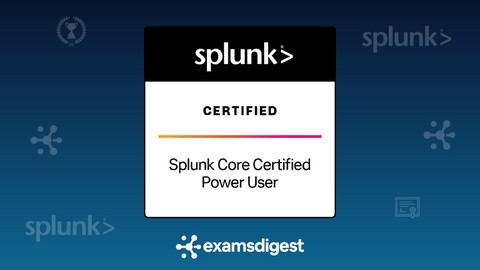 Splunk Core Certified Power User Practice Questions *2024*