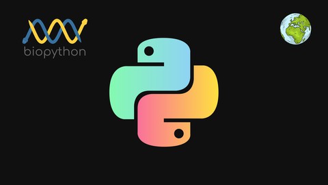 The Complete Biopython Course: From Zero to Expert!