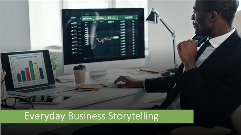 Everyday Business Storytelling Crash Course