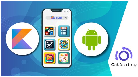 Kotlin | Android App Development with Hands-on 7 Kotlin Apps