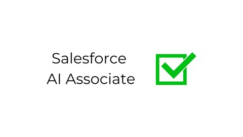 Salesforce AI Associate - 100% Exam Pass