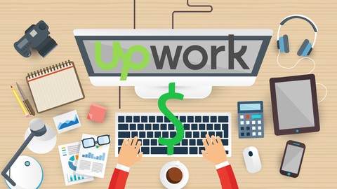 How to Use Upwork to Make a Living: Freelance Full-time