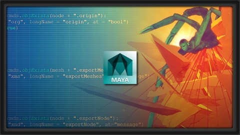 Learn Advanced Scripting in Maya by Building Custom Tools