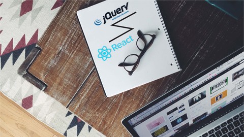 jQuery & React Essentials: Learn jQuery & React Basics
