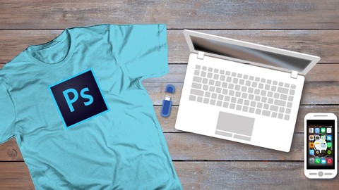 Photoshop For T-shirt Design: For Beginners