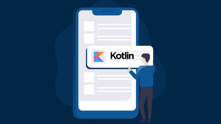 Kotlin ile Android Mobil Uygulama Geliştirme Kursu