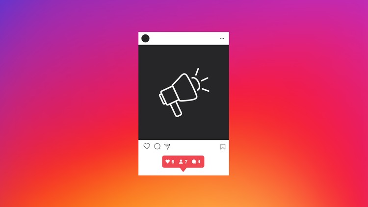 The Complete Instagram Marketing Course for Beginners 2018