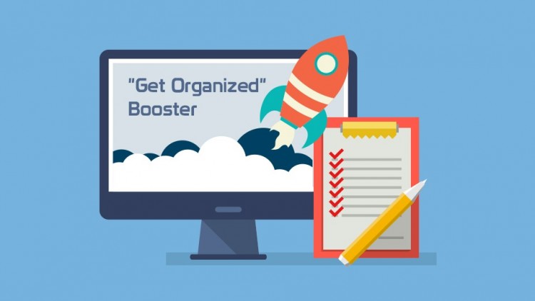 "Get Organized" Booster