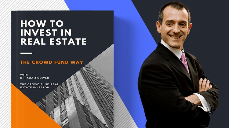 How to Raise Capital and Invest in Crowd Fund Real Estate