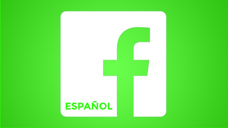 Facebook Marketing en Español - Anuncios Maestros