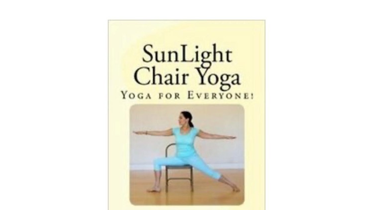 Chair Yoga: yoga for everyone!