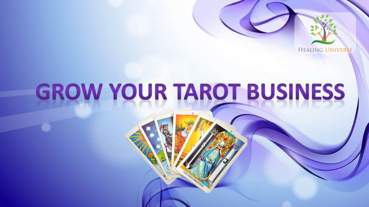 Grow Your Tarot Business: Professional Tarot Card Success