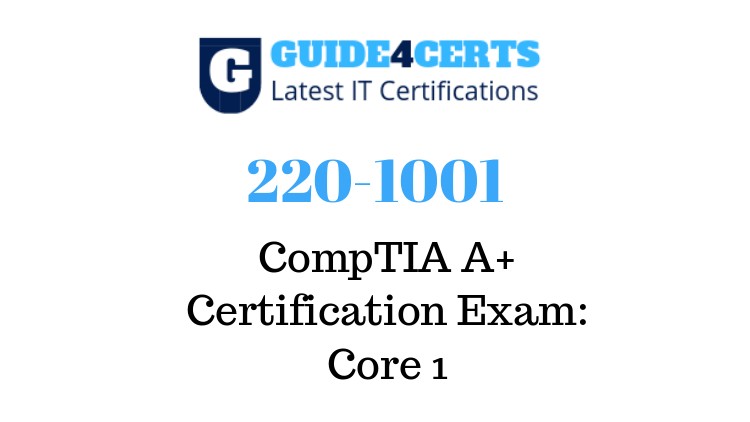Pass  220-1001 - CompTIA A+ Certification Exam: Core 1 Easy!