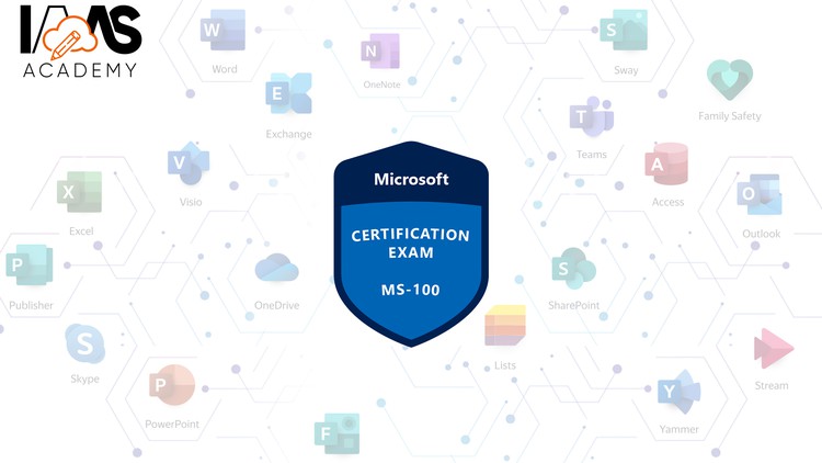 Exam MS-100 Microsoft 365 Identity and Services - 2022 - Coupon