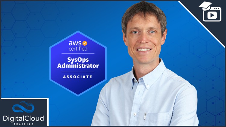 AWS Certified SysOps Administrator Associate SOA-C02 [2024]