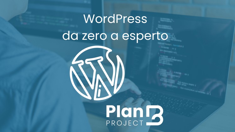 WordPress - corso completo per costruire un sito da zero