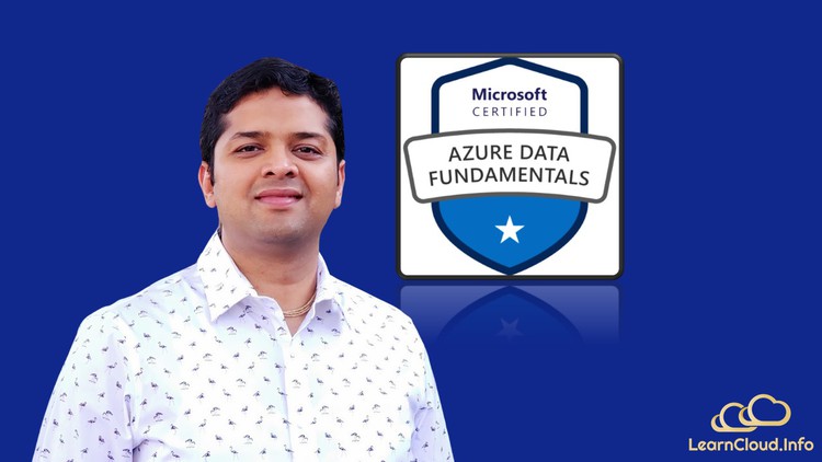DP-900: Microsoft Azure Data Fundamentals Course - Feb 2024