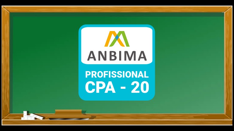 Preparatório ANBIMA CPA-20 - Trabalhe com investimentos.