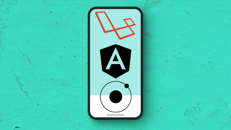 Aprende a crear una App con Ionic Angular Laravel