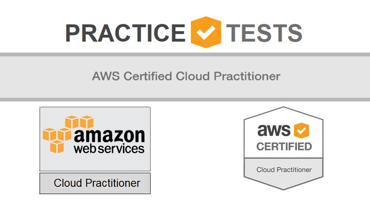 AWS Certified Cloud Practitioner Practice Exams [Apr 2021]