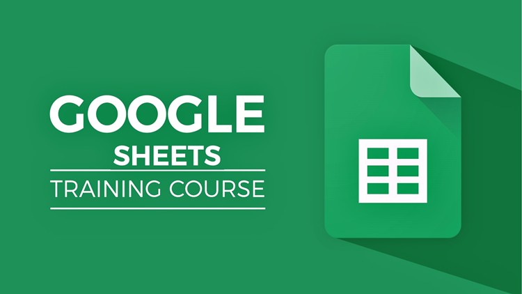 Complete Google Sheets Training - Beginner to Advance Level