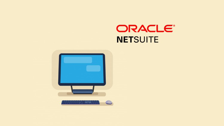 NetSuite Functional Ultimate Guide and Complete Course