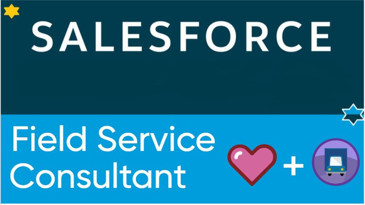 Salesforce Certified Field Service Consultant (SP24)