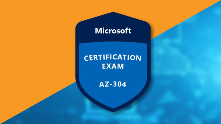 AZ-304: Microsoft Azure Architect Design Practice Exam