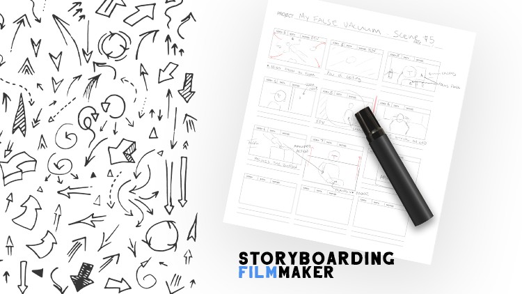 Storyboarding for Filmmakers and Content Creators