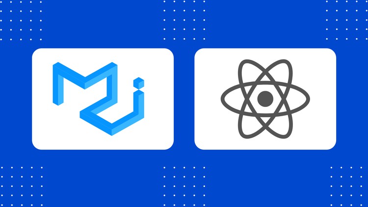 Material UI - The Complete Guide With React (2024) Edition