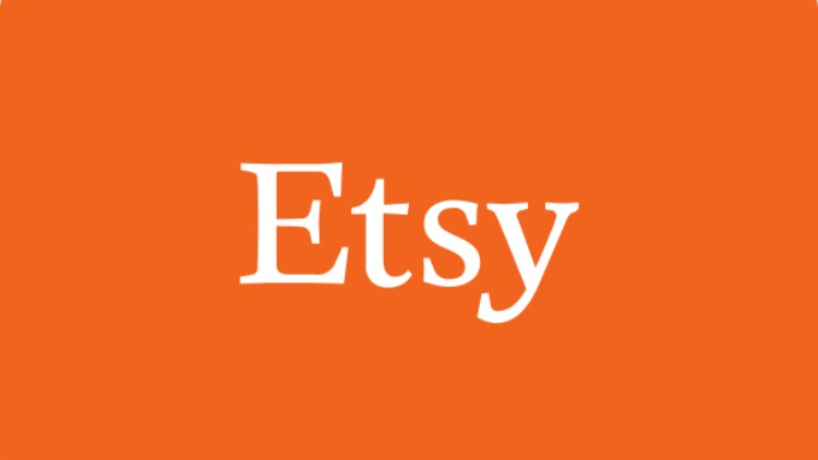 Etsy Course 2023 - انشاء متجر على اتسي لبيع المنتجات الرقمية