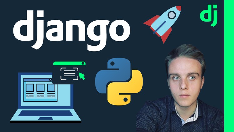 Python Django: Ultimate Beginners Course - 2024