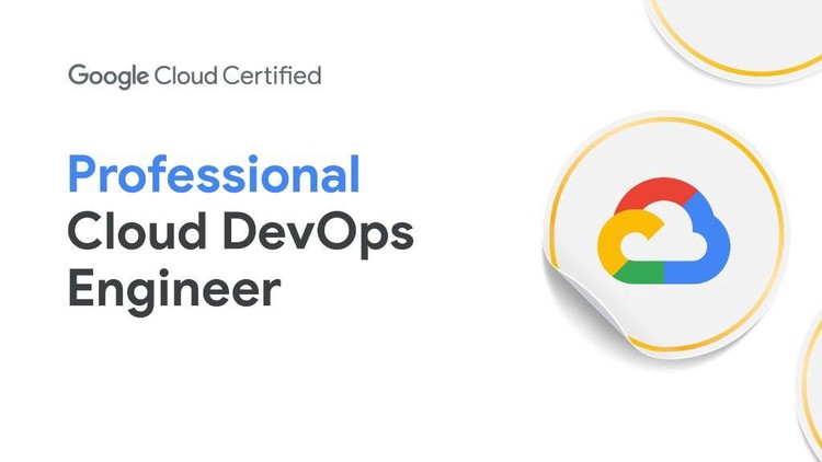 Google Professional Cloud DevOps Engineer Practice Exams