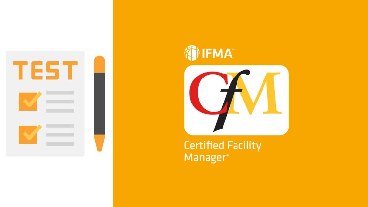 CFM (Certified Facility Manager)| Practice test for CFM Exam