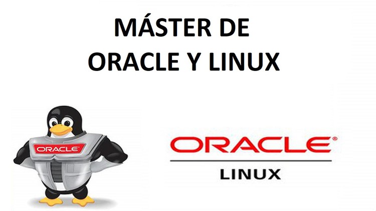 Máster Oracle  Cursos de DBA OCA, OCP + Linux + SQL + Examen