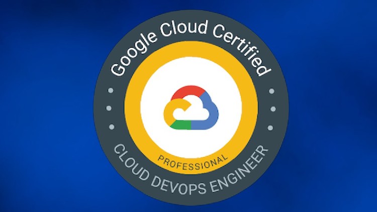 Google Professional Cloud DevOps Engineer | Practice Tests