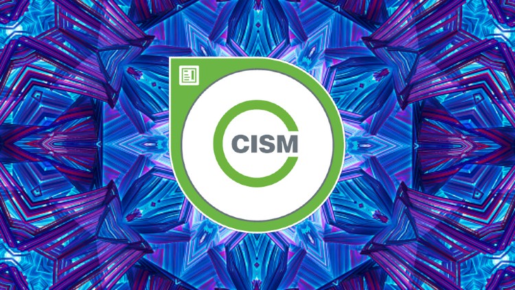 Isaca CISM Practice Test - Coupon